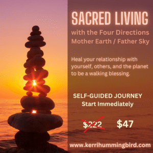 Sacred Living with the Four Directions Course – Self Study